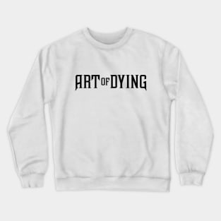 Art Of Dying Vintage Crewneck Sweatshirt